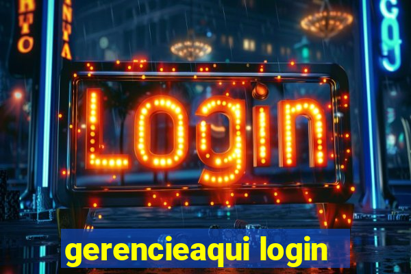 gerencieaqui login